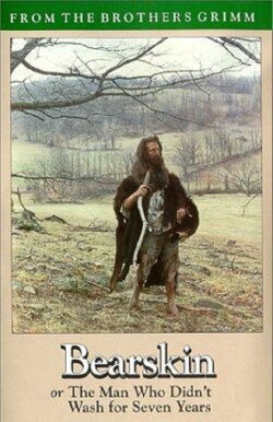 Bearskin, or The Man Who Didn't Wash for Seven Years (1984) Bearskin, or The Man Who Didn't Wash for Seven Years (1984)