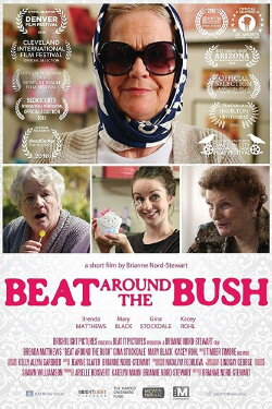 Beat Around the Bush (2016) Beat Around the Bush (2016)