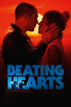 Beating Hearts (2024) Beating Hearts (2024)