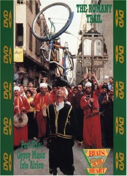 Beats of the Heart: The Romany Trail Part One: Gypsy Music into Africa (1981) Beats of the Heart: The Romany Trail Part One: Gypsy Music into Africa (1981)
