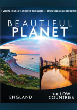 Beautiful Planet - England & The Low Countries (2012) Beautiful Planet - England & The Low Countries (2012)