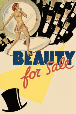Beauty for Sale (1933) Beauty for Sale (1933)
