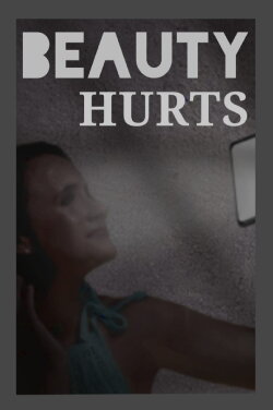 Beauty Hurts (2024) Beauty Hurts (2024)