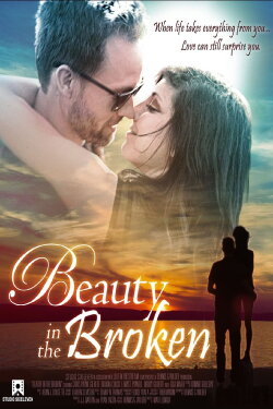 Beauty in the Broken (2017) Beauty in the Broken (2017)
