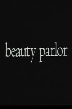 Beauty Parlor (1997) Beauty Parlor (1997)