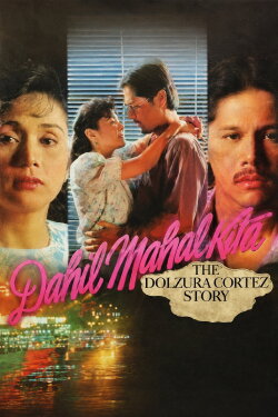 Because I Love: The Dolzura Cortez Story (1993)