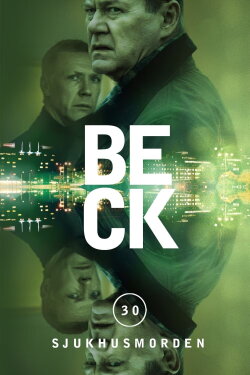 Beck 30 - The Hospital Murders (2015)