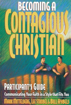 Becoming a Contagious Christian (1995)