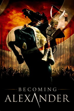 Becoming Alexander (2005) Becoming Alexander (2005)