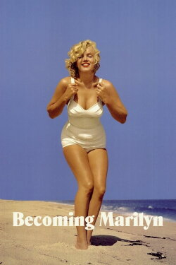 Becoming Marilyn (2022) Becoming Marilyn (2022)