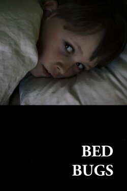 Bed Bugs (2021) Bed Bugs (2021)