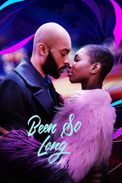 Been So Long (2018) Been So Long (2018)