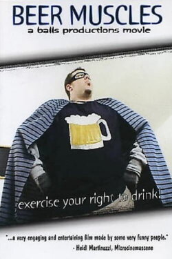 Beer Muscles (2004) Beer Muscles (2004)