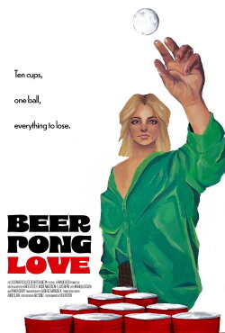 Beer Pong Love (2023) Beer Pong Love (2023)