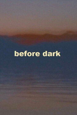 Before Dark (2022)