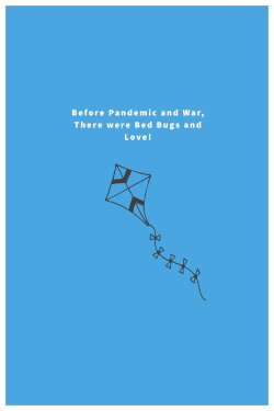 Before Pandemic and War, There were Bed Bugs and Love! (2022) Before Pandemic and War, There were Bed Bugs and Love! (2022)