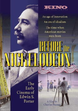 Before the Nickelodeon: The Cinema of Edwin S. Porter (1982) Before the Nickelodeon: The Cinema of Edwin S. Porter (1982)