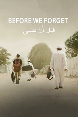 Before We Forget (2021)