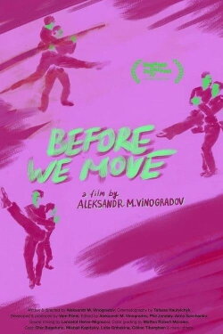 Before We Move (2022)