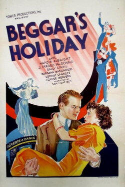 Beggar's Holiday (1934) Beggar's Holiday (1934)