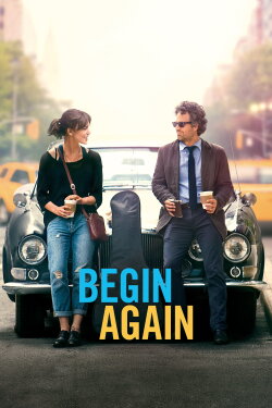 Begin Again (2014) Begin Again (2014)