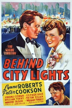 Behind City Lights (1945) Behind City Lights (1945)