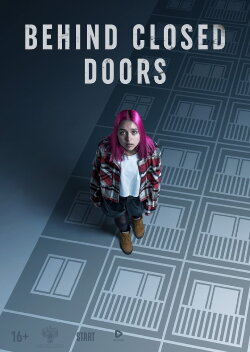 Behind Closed Doors (2022)
