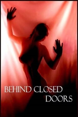 Behind Closed Doors (2002) Behind Closed Doors (2002)