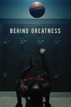 Behind Greatness (2018)