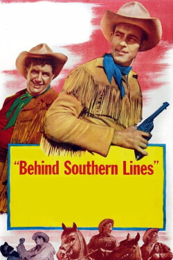Behind Southern Lines (1952)