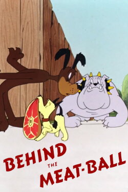 Behind the Meat-Ball (1945) Behind the Meat-Ball (1945)