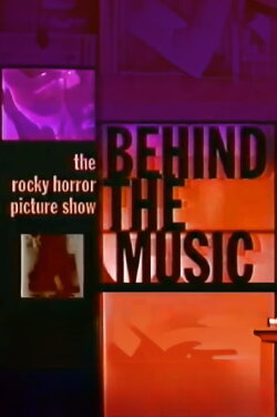 Behind the Music: The Rocky Horror Picture Show (1999) Behind the Music: The Rocky Horror Picture Show (1999)