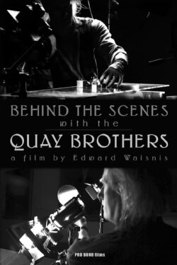 Behind the Scenes with the Quay Brothers (2011) Behind the Scenes with the Quay Brothers (2011)