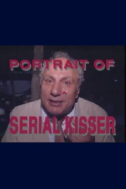 Beijoqueiro: Portrait of a Serial Kisser (1992) Beijoqueiro: Portrait of a Serial Kisser (1992)
