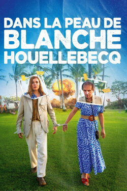 Being Blanche Houellebecq (2024) Being Blanche Houellebecq (2024)