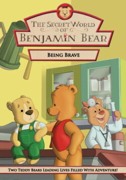 Being Brave with Benjamin Bear (2003) Being Brave with Benjamin Bear (2003)