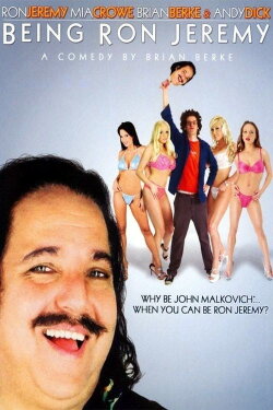 Being Ron Jeremy (2003) Being Ron Jeremy (2003)
