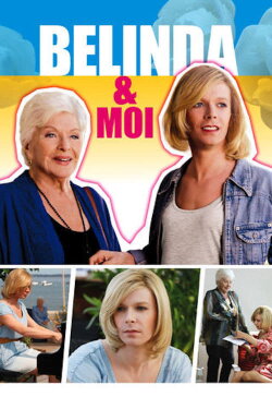 Belinda and Me (2014) Belinda and Me (2014)