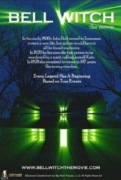 Bell Witch: The Movie (2007) Bell Witch: The Movie (2007)