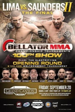 Bellator 100: Lima vs. Saunders (2013) Bellator 100: Lima vs. Saunders (2013)