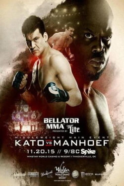 Bellator 146: Kato vs. Manhoef (2015) Bellator 146: Kato vs. Manhoef (2015)