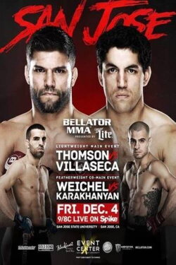 Bellator 147: Thomson vs. Villaseca (2015) Bellator 147: Thomson vs. Villaseca (2015)