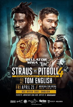 Bellator 178: Straus vs. Pitbull 4 (2017) Bellator 178: Straus vs. Pitbull 4 (2017)