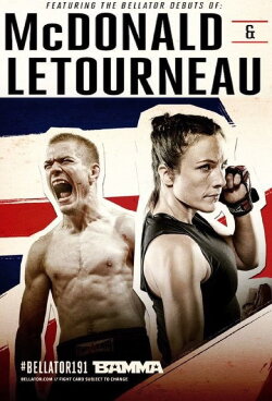Bellator 191: McDonald vs. Ligier (2017) Bellator 191: McDonald vs. Ligier (2017)