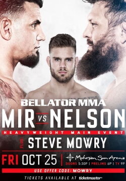 Bellator 231 Mir vs. Nelson 2 (2019) Bellator 231 Mir vs. Nelson 2 (2019)