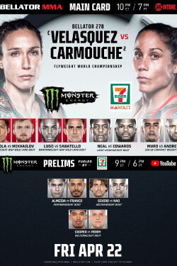 Bellator 278: Velasquez vs. Carmouche (2022) Bellator 278: Velasquez vs. Carmouche (2022)