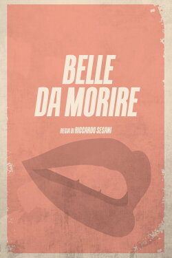 Belle da morire (1992) Belle da morire (1992)