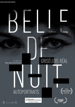 Belle de nuit: Grisélidis Real, Self Portraits (2017) Belle de nuit: Grisélidis Real, Self Portraits (2017)