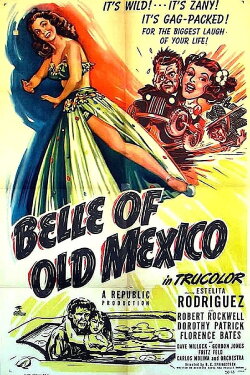 Belle of Old Mexico (1950) Belle of Old Mexico (1950)
