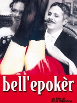 Bell'epoker (2006) Bell'epoker (2006)
